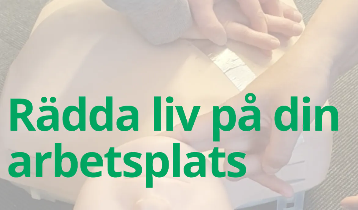 Rädda liv på din arbetsplats